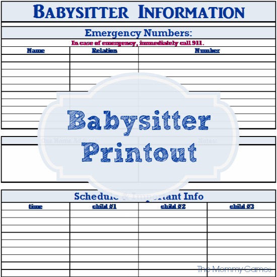 Babysitter Printout Keep everything your sitter needs to know in one spot! {The Mommy Games}