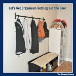 Let's Get Organized Getting out the Door by The Mommy Games